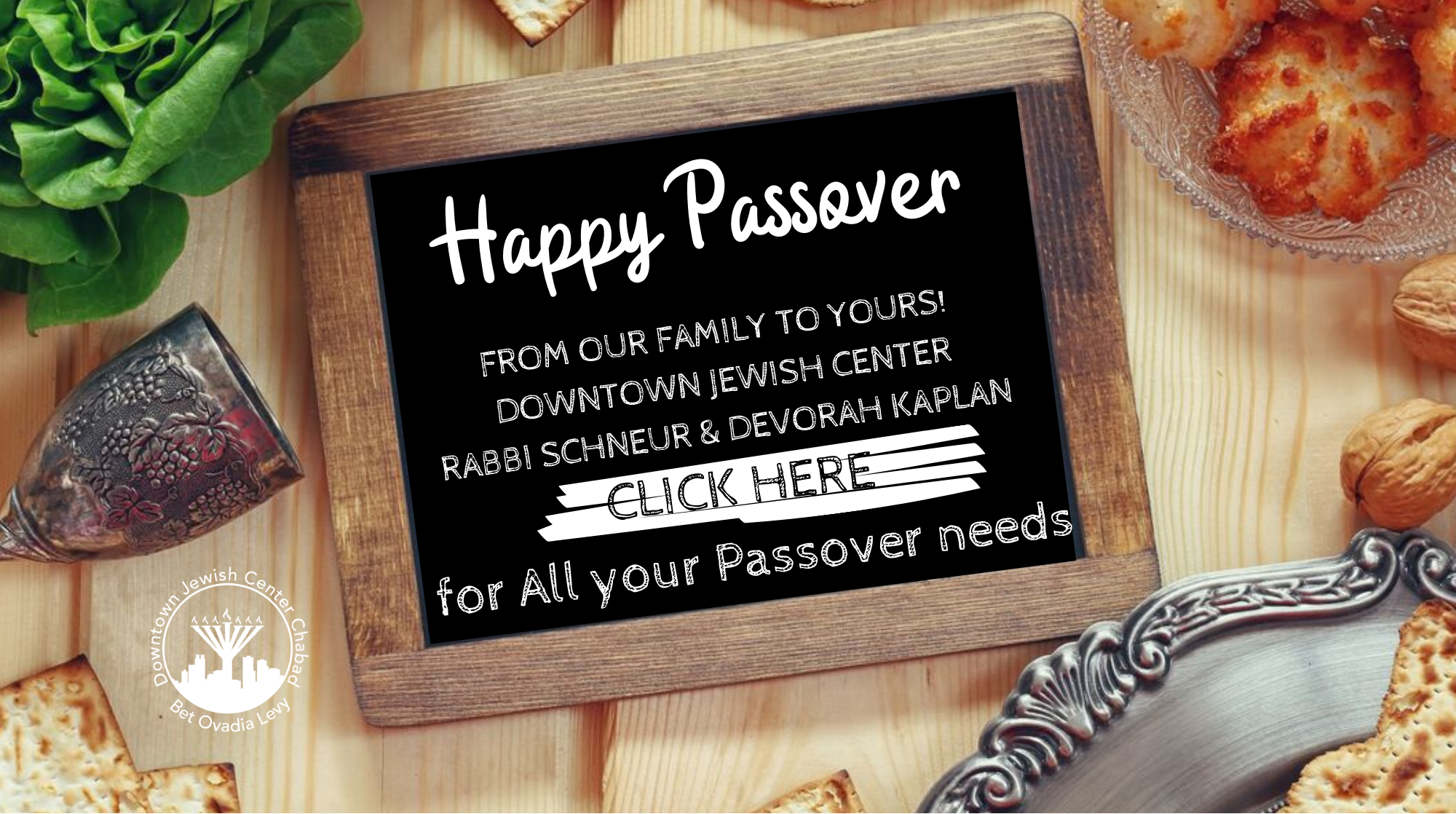 Click Here for All your Passover needs